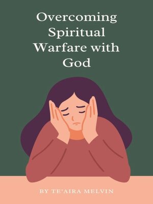 cover image of Overcoming Spiritual Warfare with God
